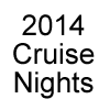 2014 Cruise Nights